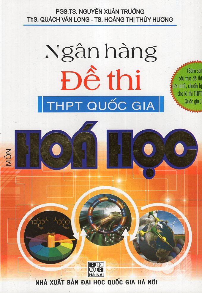 Ngân Hàng Đề Thi THPT Quốc Gia Môn Hoá Học