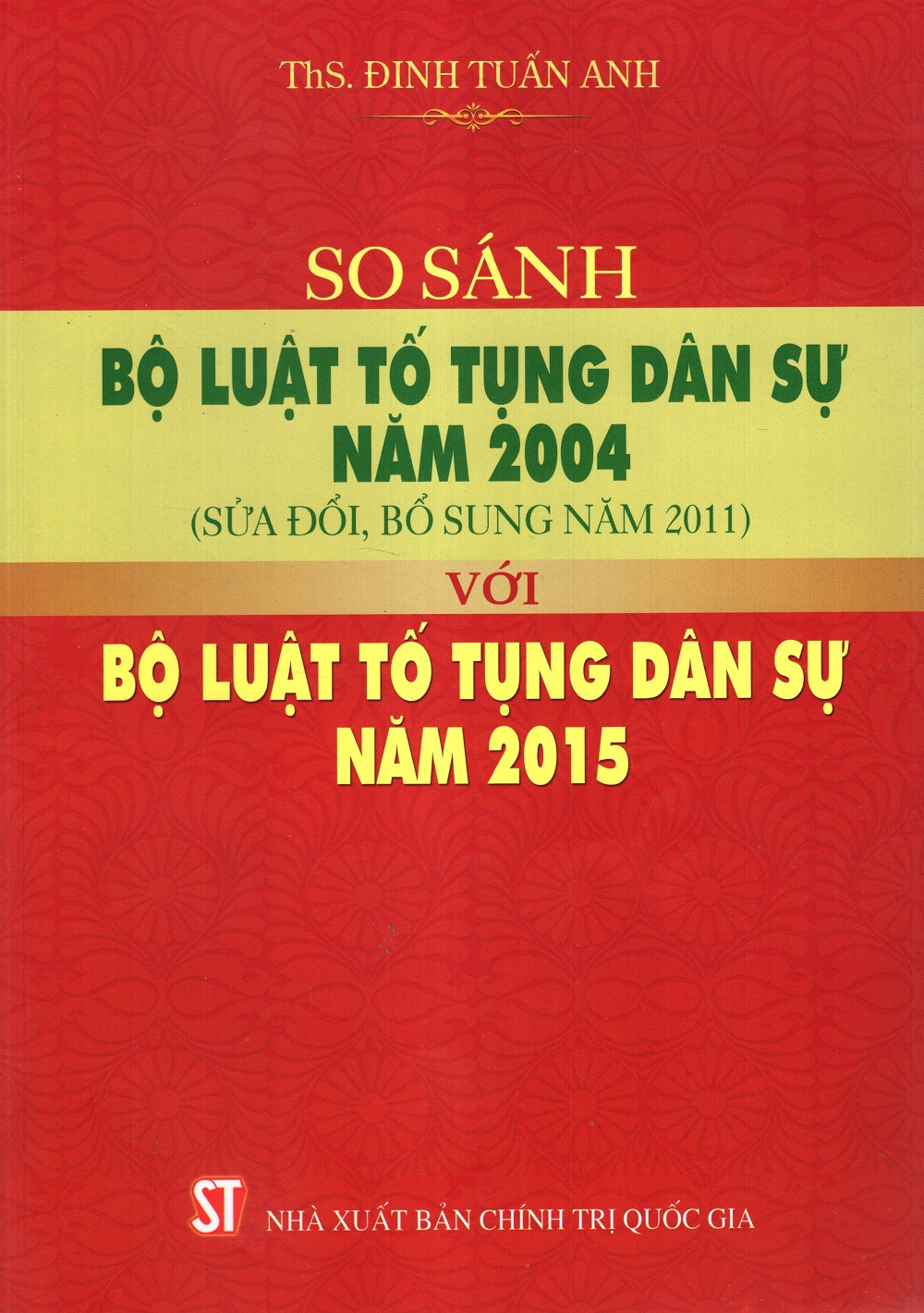 So Sánh Bộ Luật Tố Tụng Dân Sự Năm 2004 Với Bộ Luật Tố Tụng Dân Sự Năm 2015