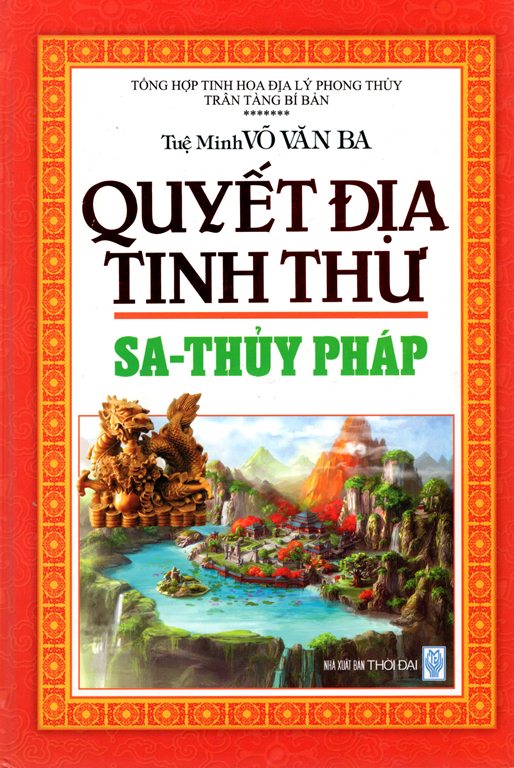 Quyết Địa Tinh Thư - Sa - Thủy Pháp