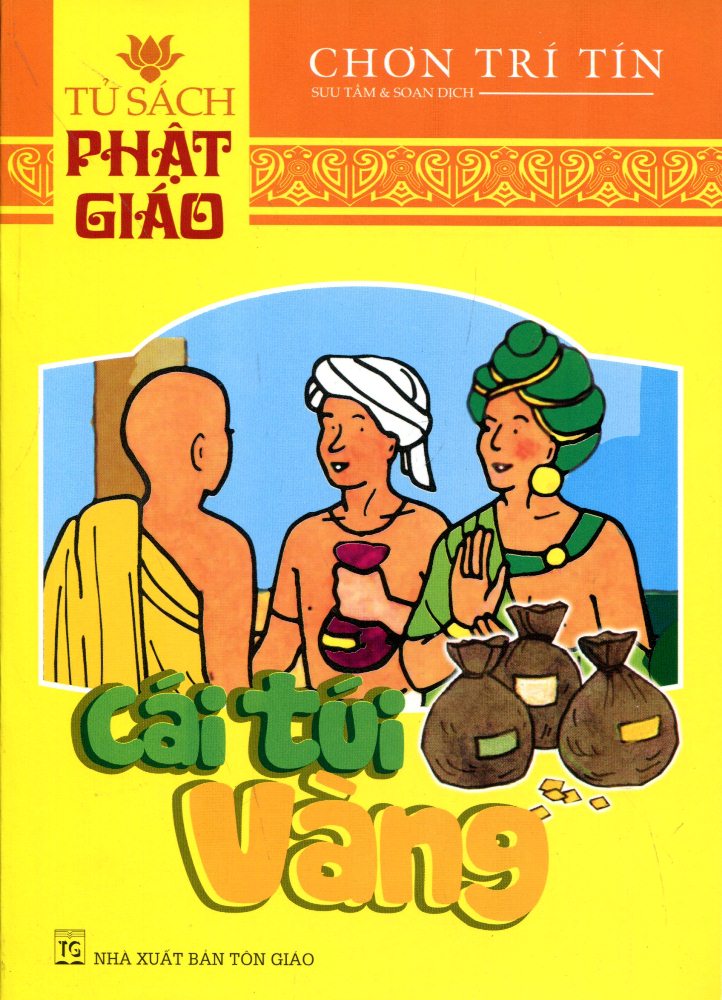 8935209623380,62_187279,16000,tiki.vn,Tu-Sach-Phat-Giao-Cai-Tui-Vang-62_187279,Tủ Sách Phật Giáo - Cái Túi Vàng Tủ Sách Phật Giáo - Cái Túi Vàng