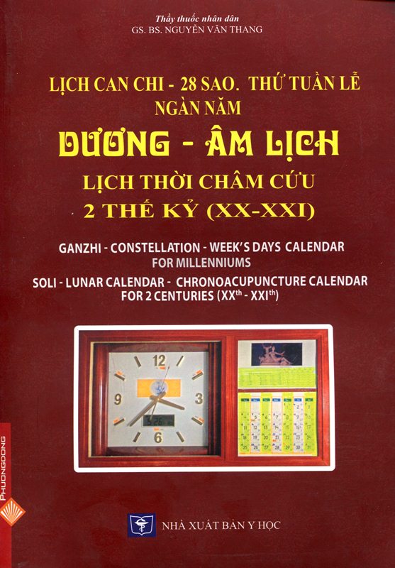 Lịch Can Chi - 28 Sao Thứ Tuần Lễ Ngàn Năm Dương - Âm Lịch