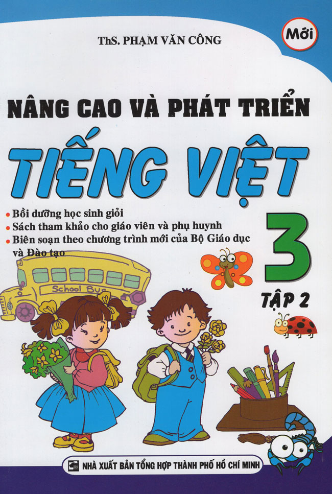 8935092534213,62_151068,35000,tiki.vn,Nang-Cao-Va-Phat-Trien-Tieng-Viet-Lop-3-Tap-2-62_151068,Nâng Cao Và Phát Triển Tiếng Việt Lớp 3 (Tập 2) Nâng Cao Và Phát Triển Tiếng Việt Lớp 3 (Tập 2)