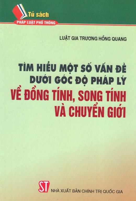 Tìm Hiểu Một Số Vấn Đề Dưới Góc Độ Pháp Lý Về Đồng Tính, Song Tính Và Chuyển Giới