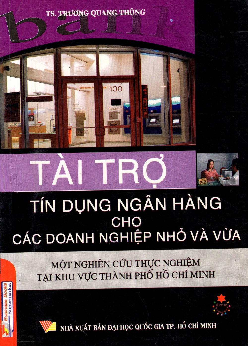 Tài Trợ Tín Dụng Ngân Hàng Cho Các Doanh Nghiệp Nhỏ Và Vừa