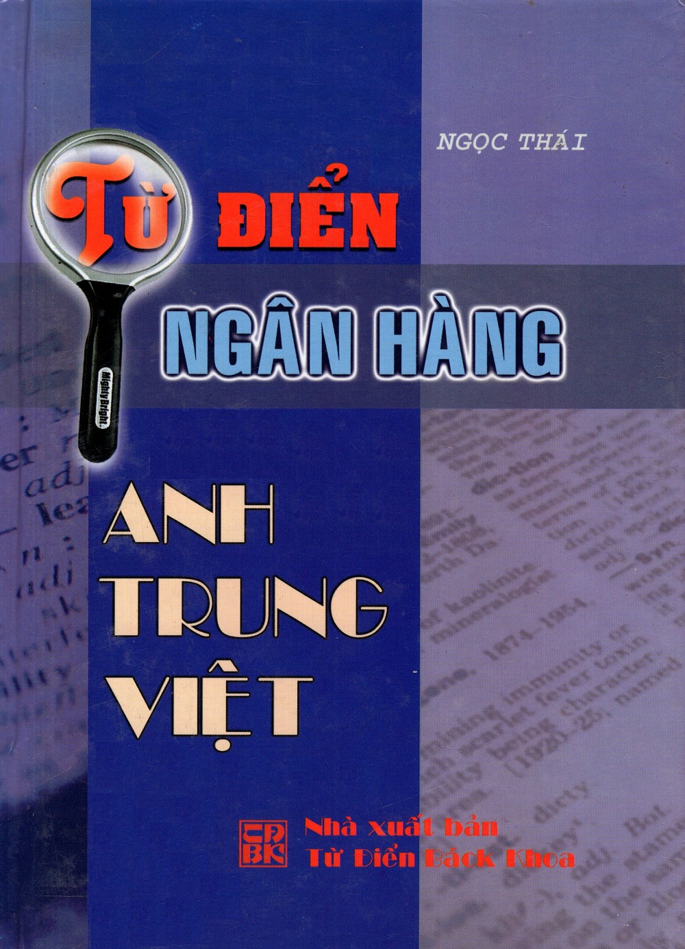 Từ Điển Ngân Hàng (Anh - Trung - Việt)