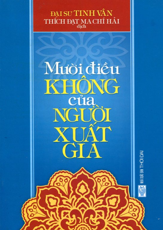 Mười Điều Không Của Người Xuất Gia (Tái Bản)