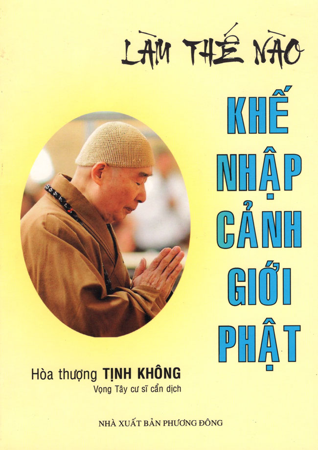 Làm Thế Nào Khế Nhập Cảnh Giới Phật