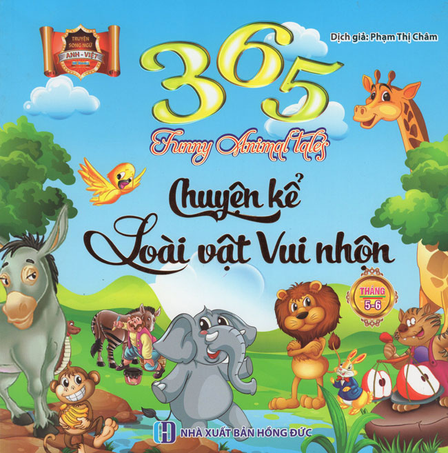 8935246901953,62_151187,45000,tiki.vn,365-Chuyen-Ke-Loai-Vat-Vui-Nhon-Thang-5-6-62_151187,365 Chuyện Kể Loài Vật Vui Nhộn Tháng 5 - 6 365 Chuyện Kể Loài Vật Vui Nhộn Tháng 5 - 6
