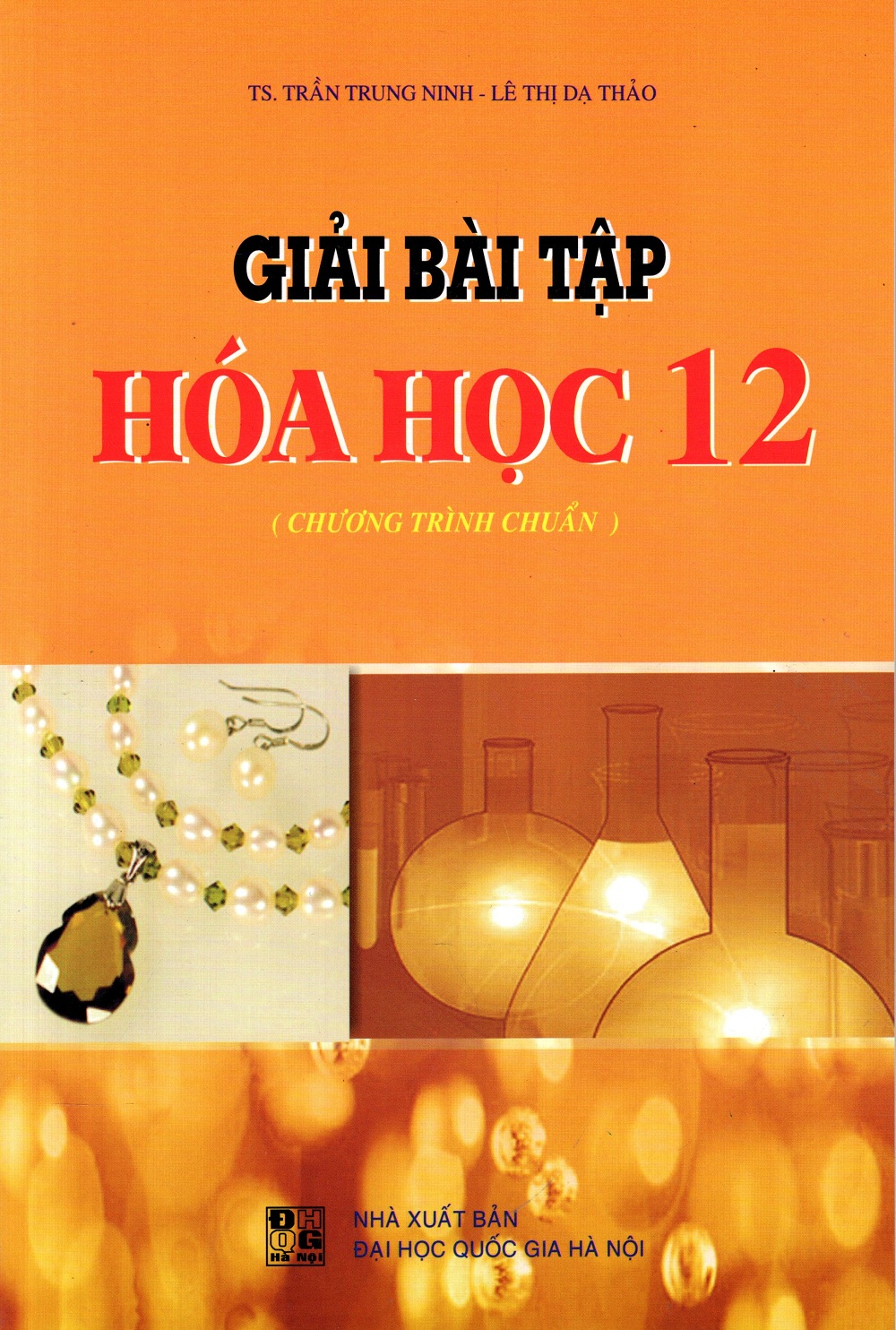 Giải Bài Tập Hóa Học Lớp 12 (Chương Trình Chuẩn)