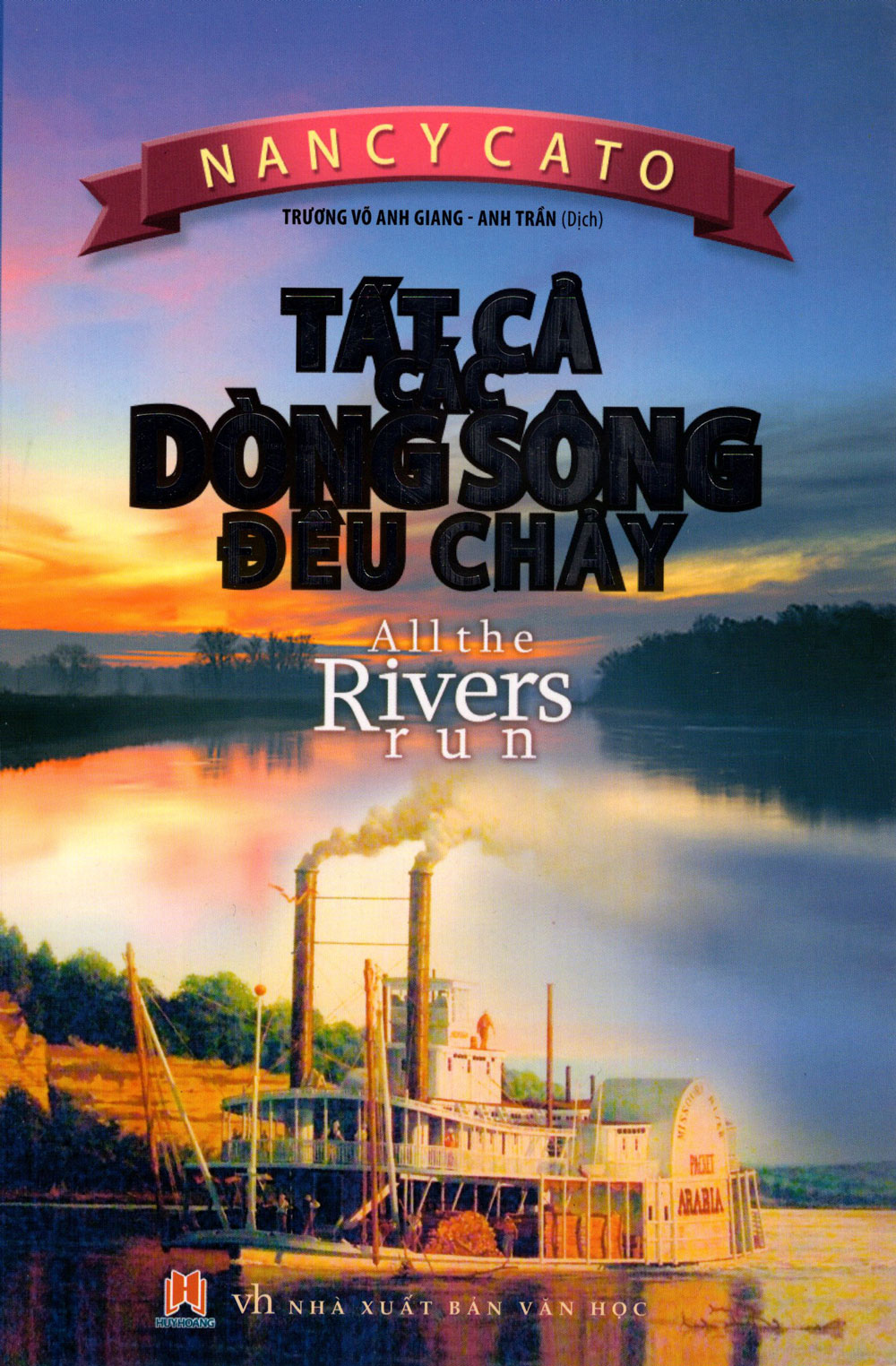 Tất Cả Các Dòng Sông Đều Chảy (2015)