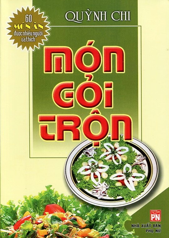 60 Món Ăn Được Ưa Thích - Món Gỏi Trộn