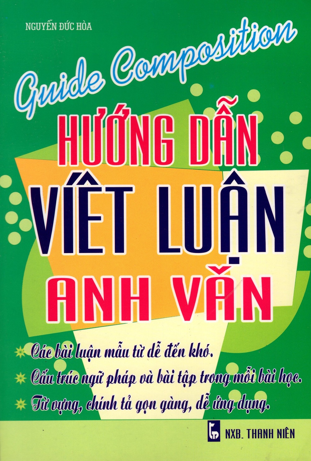 Hướng Dẫn Viết Luận Anh Văn