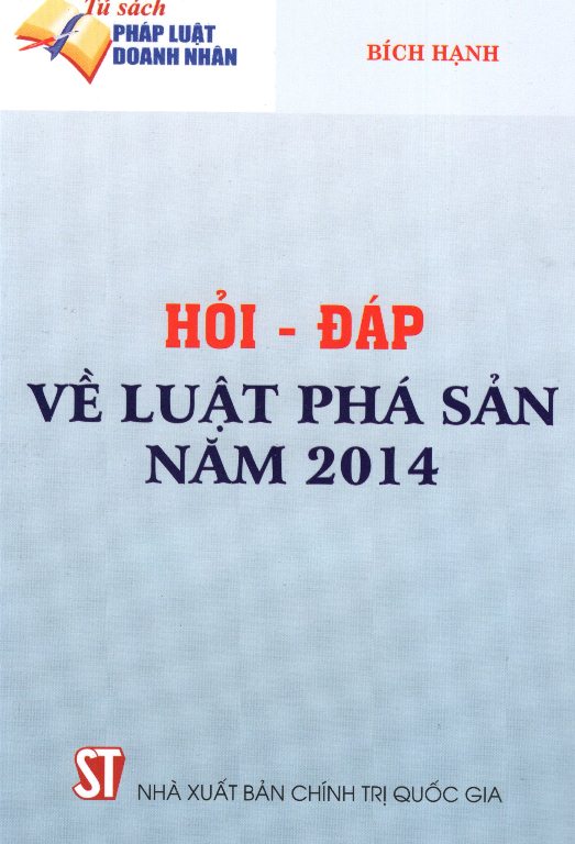 Hỏi - Đáp Về Luật Phá Sản Năm 2014