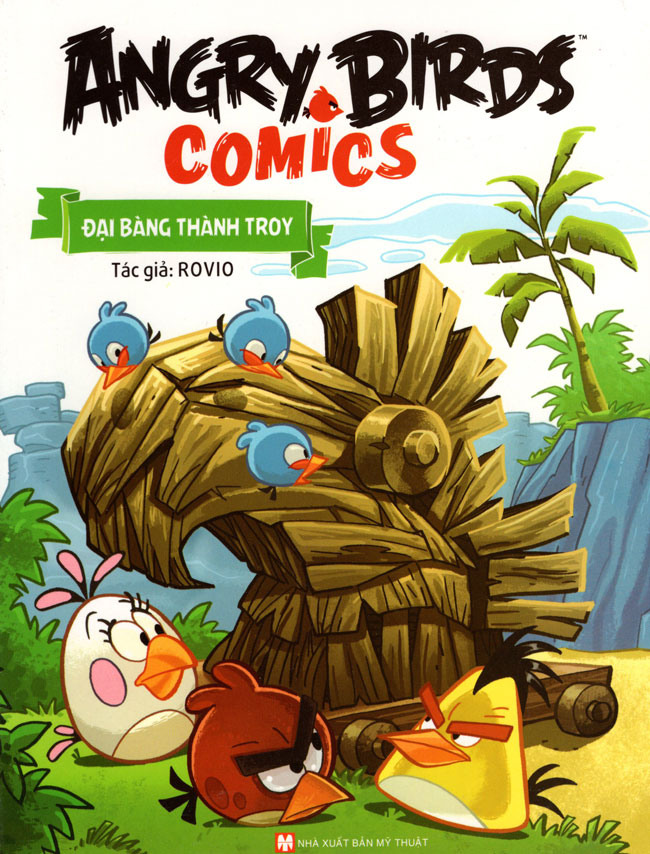 Angry Birds Comics - Đại Bàng Thành Troy