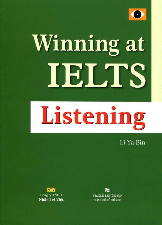 Winning At IELTS Listening (Kèm CD)