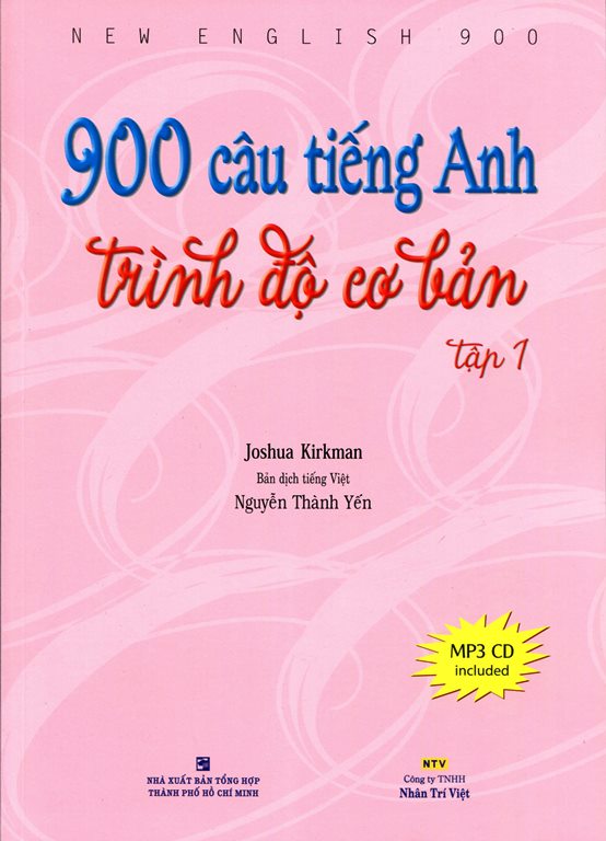 900 Câu Tiếng Anh Trình Độ Cơ Bản - Kèm CD Hoặc File MP3