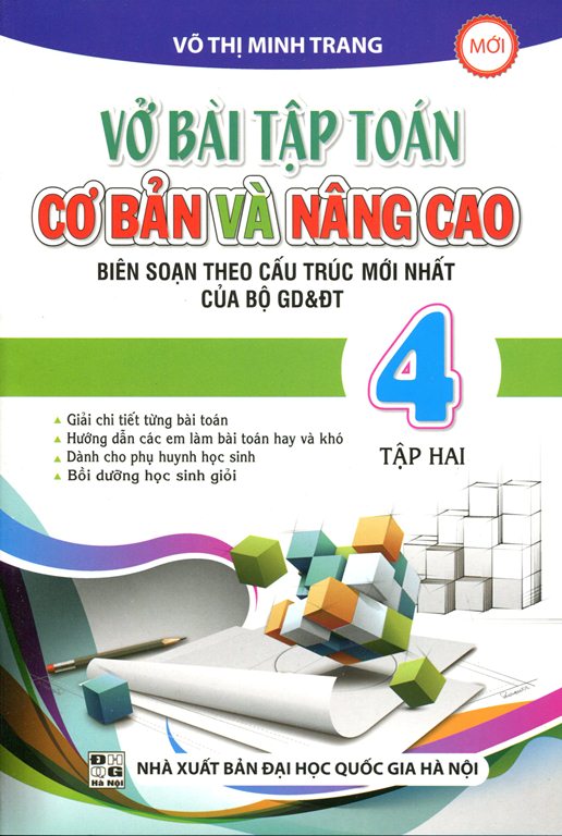 Vở Bài Tập Toán Lớp 4 - Cơ Bản Và Nâng Cao (Tập 2)