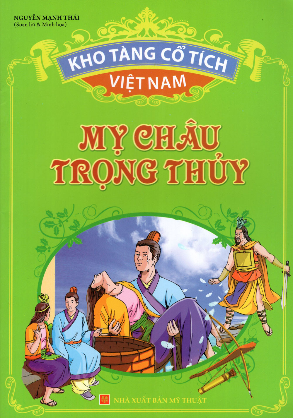 Kho Tàng Cổ Tích Việt Nam - Mỵ Châu Trọng Thủy