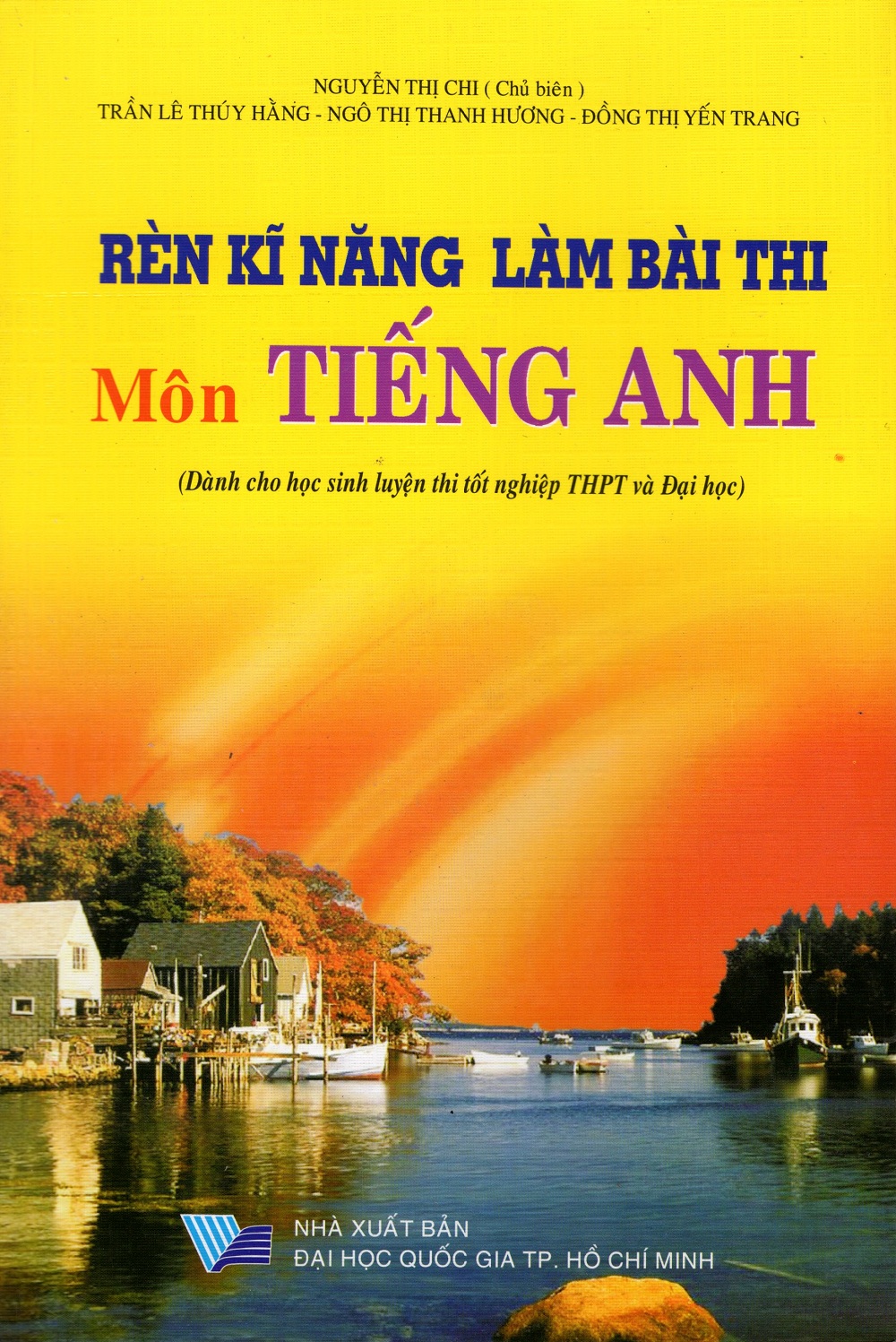 Rèn Kĩ Năng Làm Bài Thi Môn Tiếng Anh