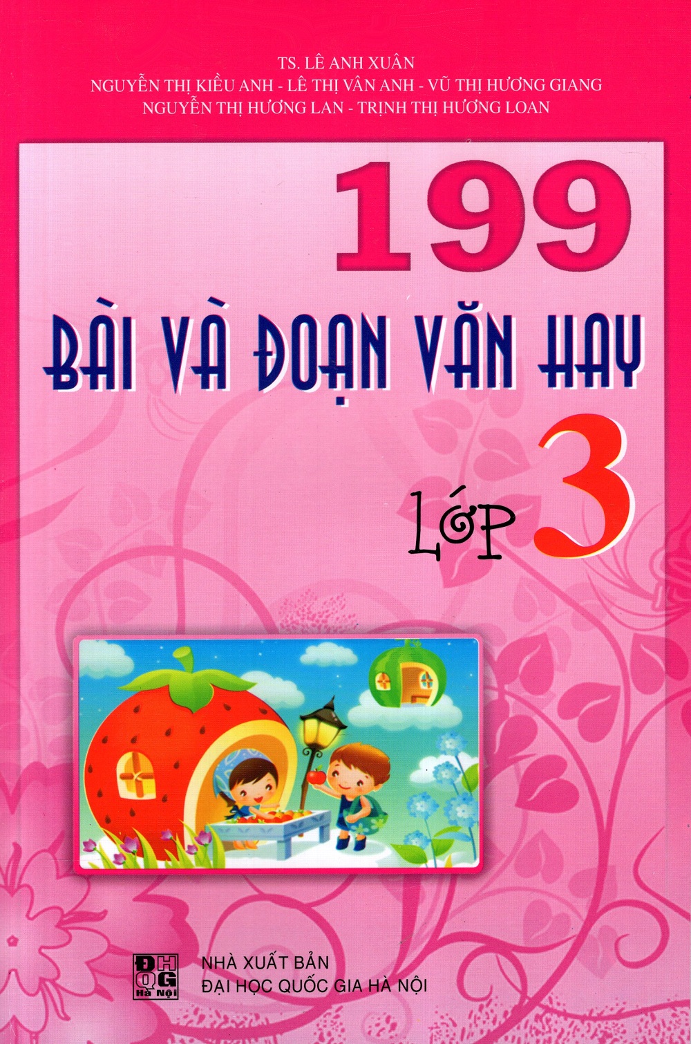 199 Bài Và Đoạn Văn Hay Lớp 3