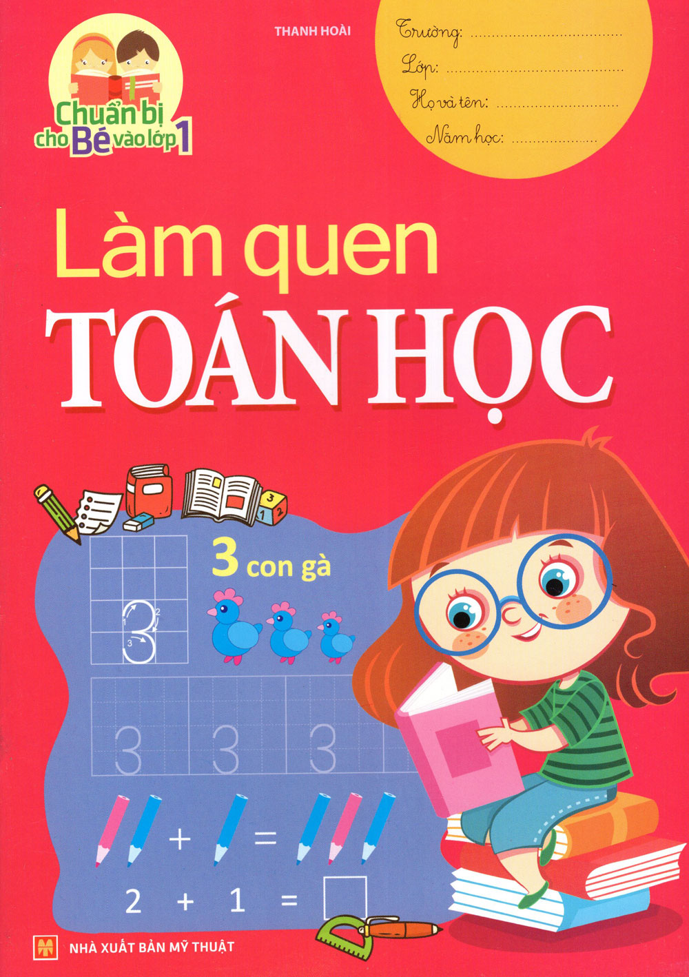 Chuẩn Bị Cho Bé Vào Lớp 1 - Làm Quen Toán Học