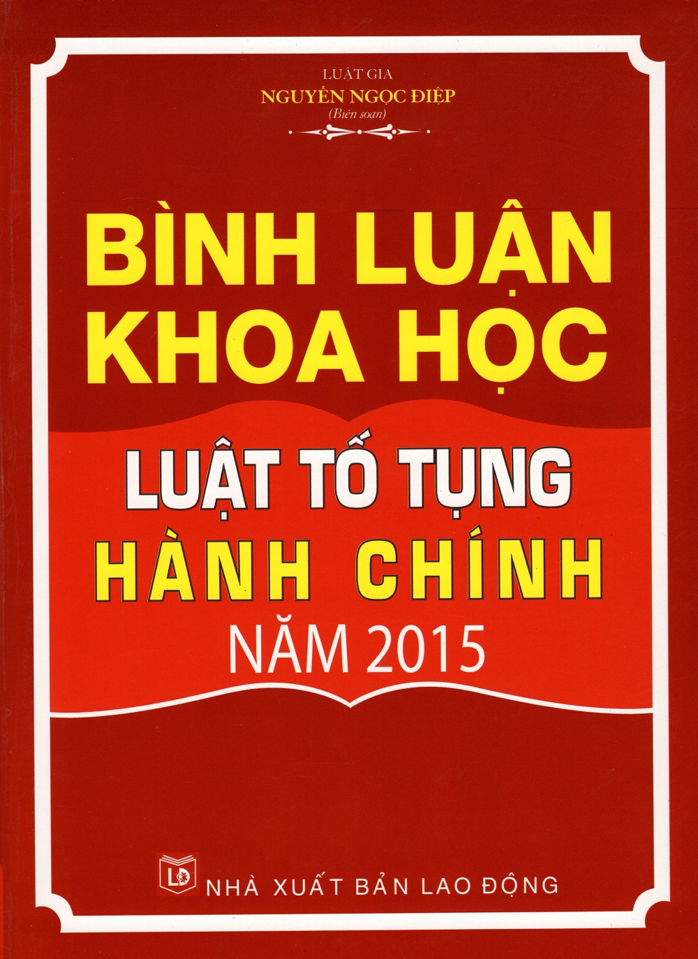 Bình Luận Khoa Học Luật Tố Tụng Hành Chính Năm 2015