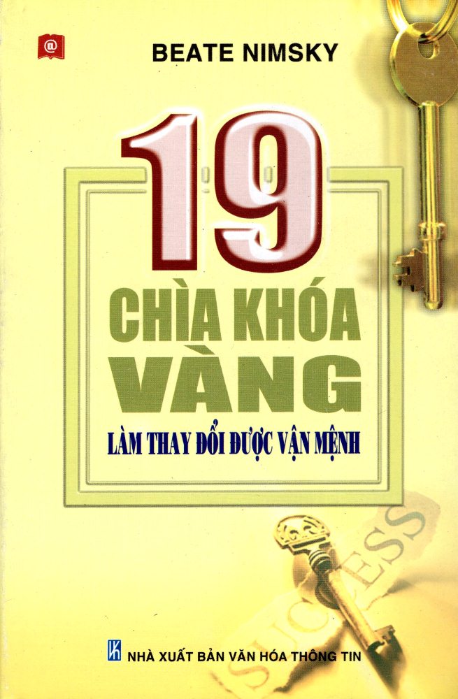 19 Chìa Khóa Vàng Làm Thay Đổi Được Vận Mệnh