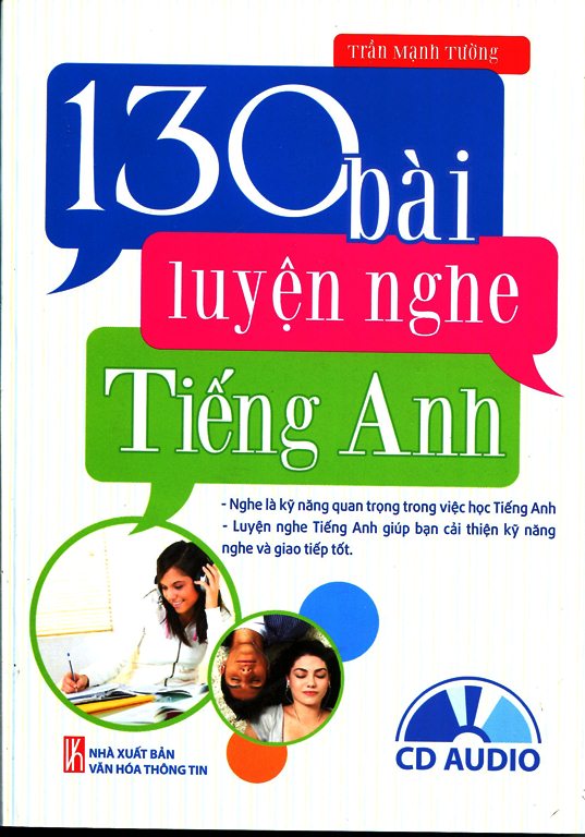 130 Bài Luyện Nghe Tiếng Anh (Kèm CD)