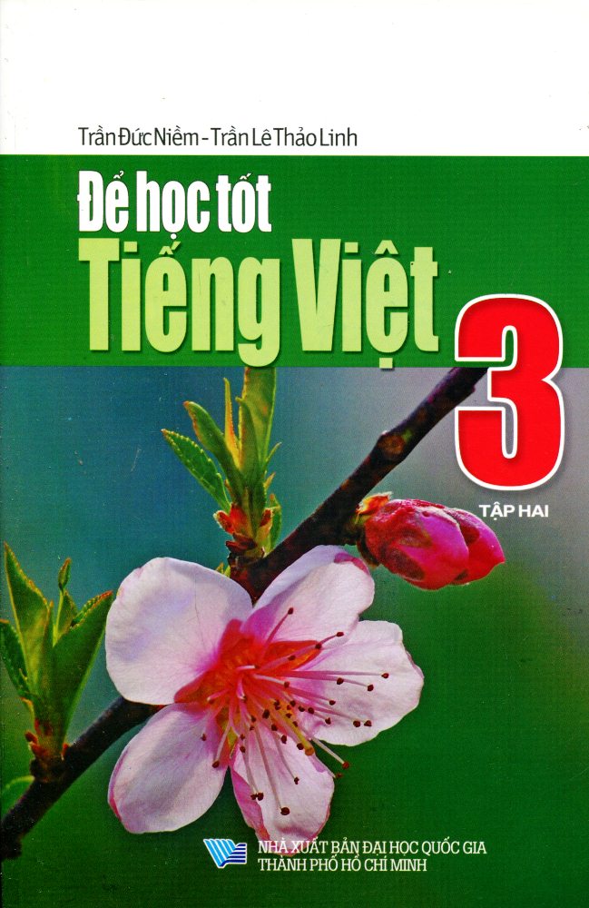 Để Học Tốt Tiếng Việt Lớp 3 (Tập 2)