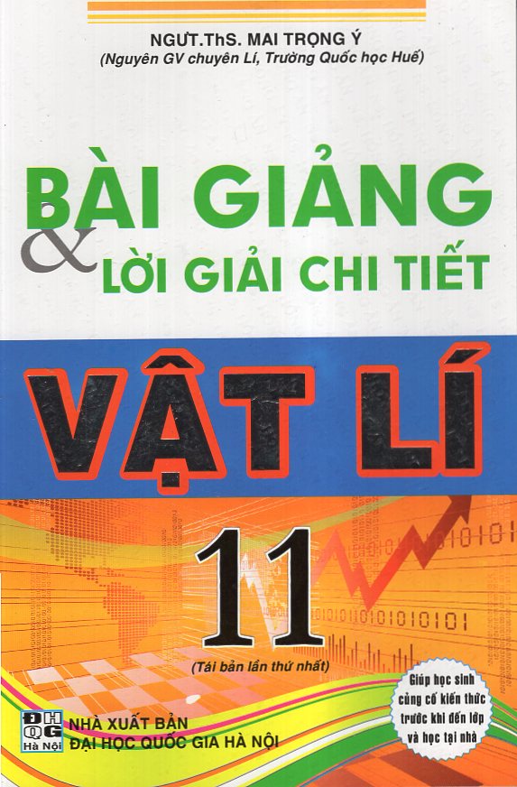 Bài Giảng &amp; Lời Giải Chi Tiết Vật Lí 11