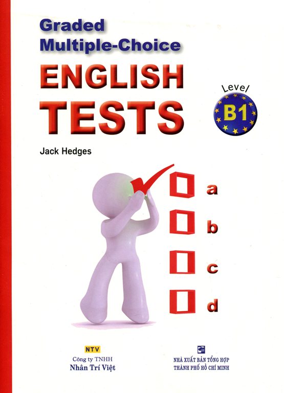 Graded Multiple - Choice English Test Level B1( Không CD)