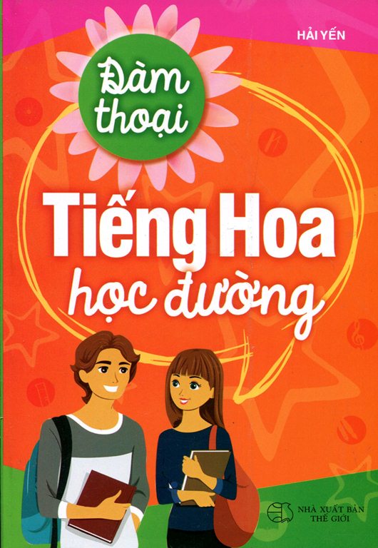 Đàm Thoại Tiếng Hoa Học Đường