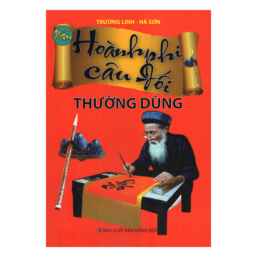 Mẫu Hoành Phi Câu Đối Thường Dùng (ML)