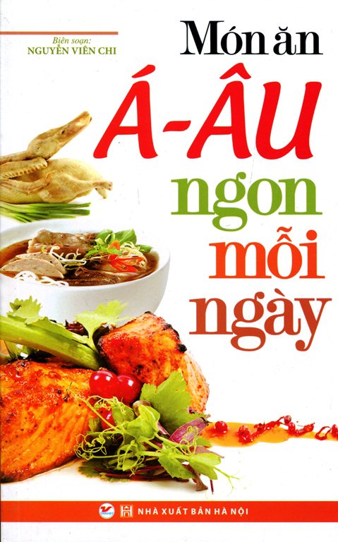 Món Ăn Á - Âu Ngon Mỗi Ngày