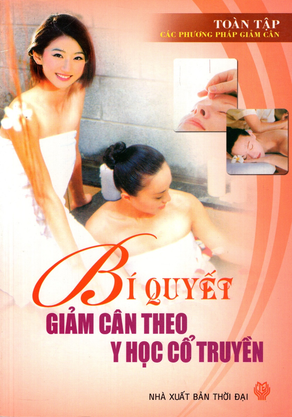 Bí Quyết Giảm Cân Theo Y Học Cổ Truyền