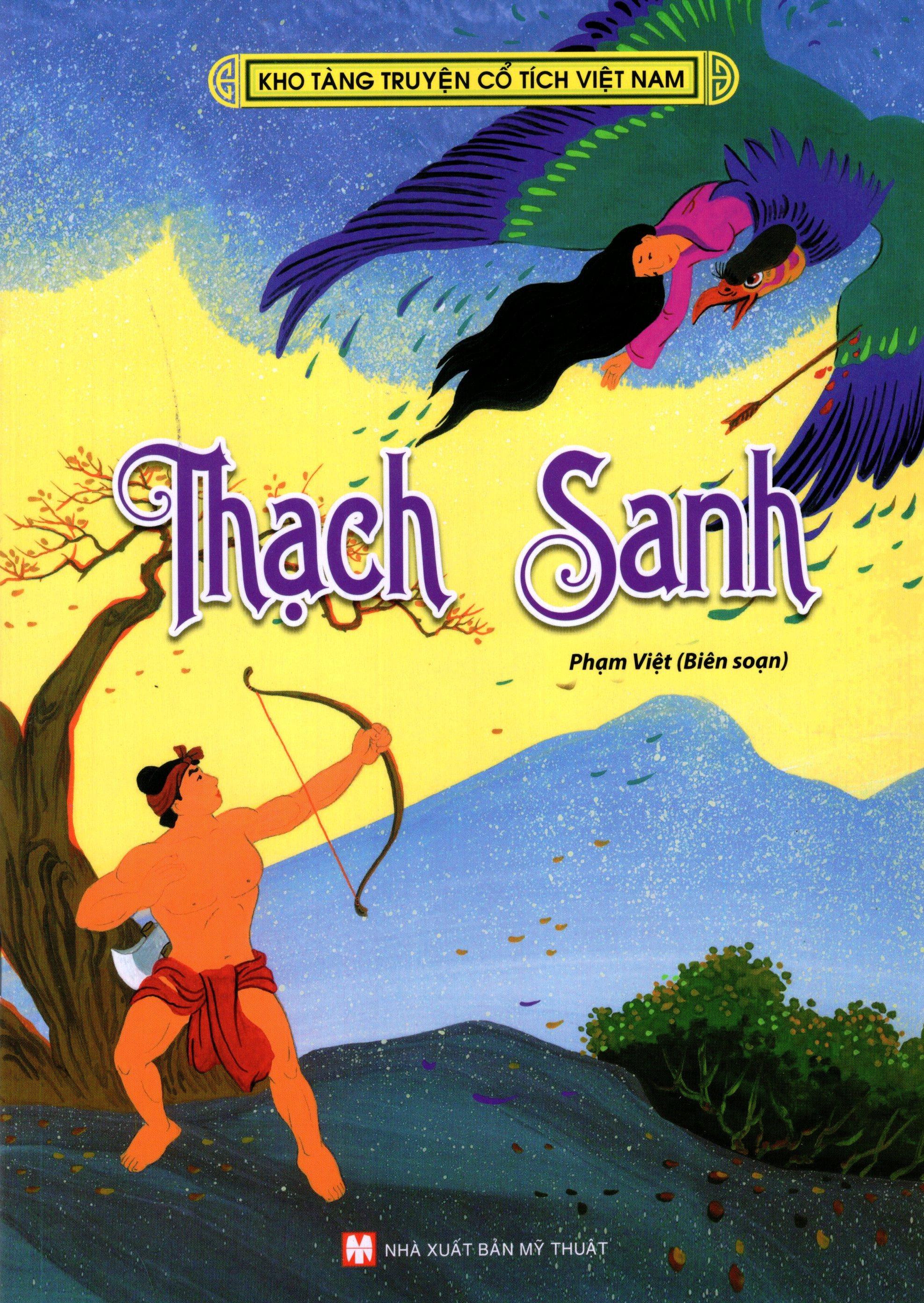 Kho Tàng Truyện Cổ Tích Việt Nam - Thạch Sanh