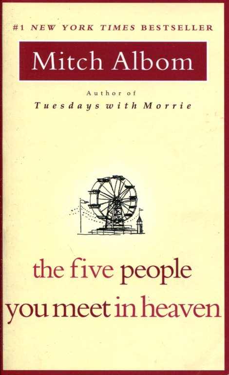 The Five People You Meet In Heaven (Mass Market Paperback)