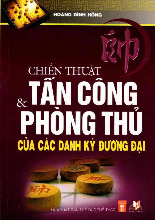 Chiến Thuật Tấn Công &amp;amp; Phòng Thủ Của Các Danh Kỳ Đương Đại