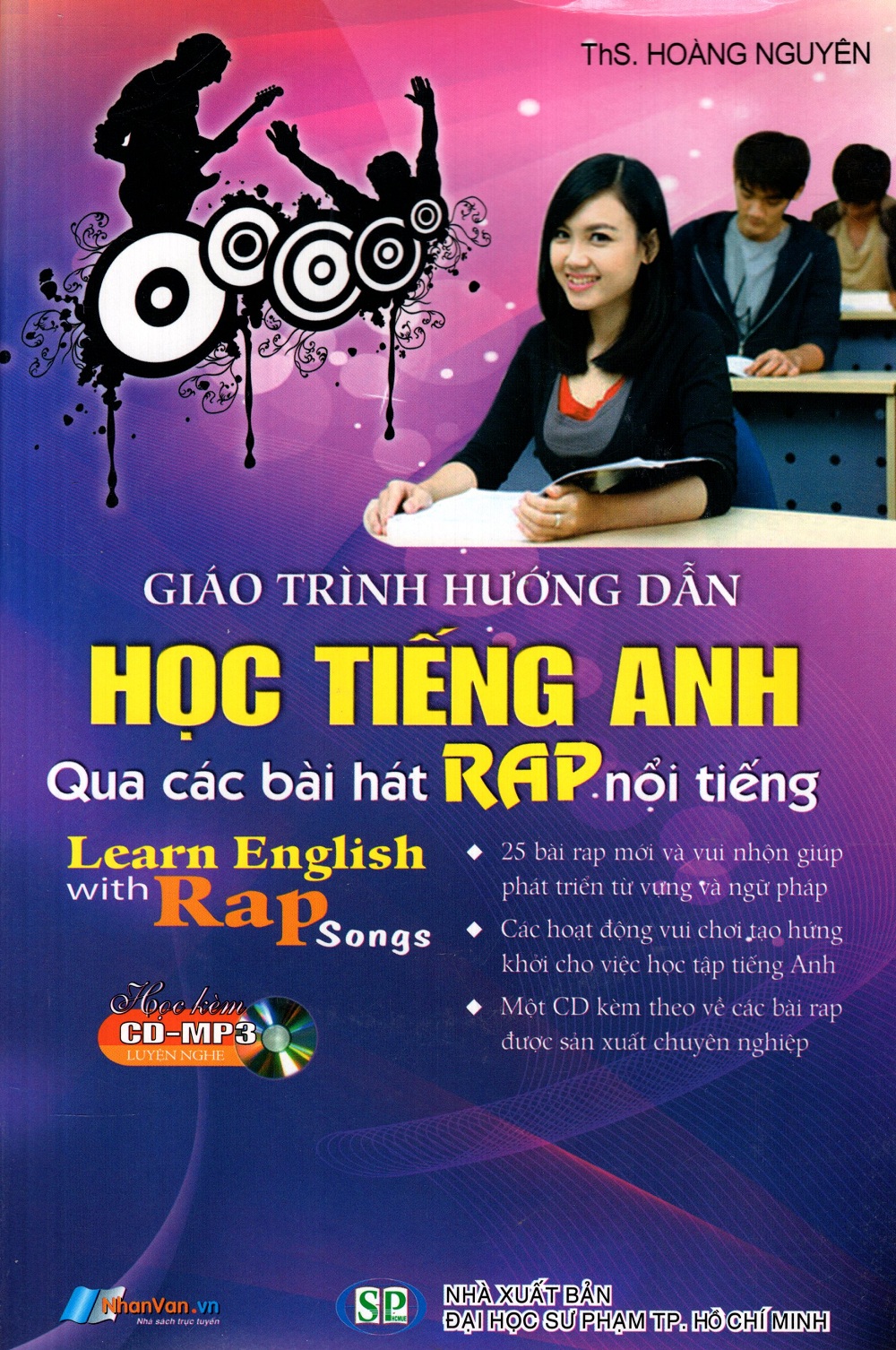 Học Tiếng Anh Qua Các Bài Hát Rap Nổi Tiếng (Kèm CD)