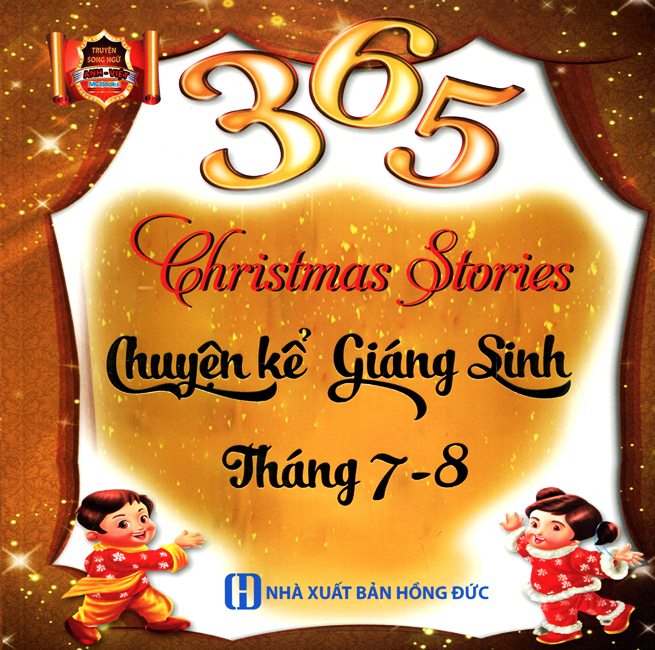 365 Chuyện Kể Giáng Sinh Tháng 7 - 8 (Song Ngữ Anh - Việt)