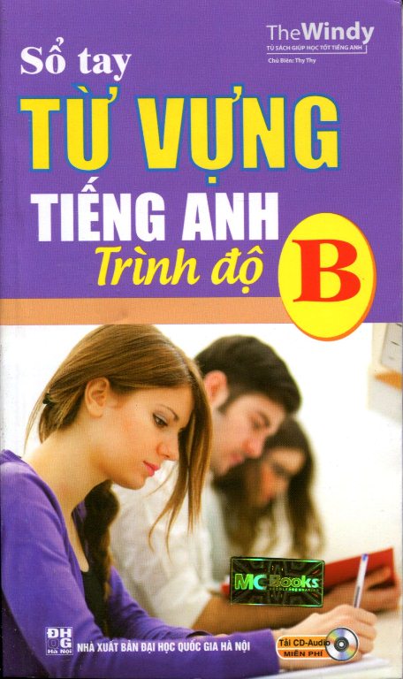 Sổ Tay Từ Vựng Tiếng Anh Trình Độ B - Không CD