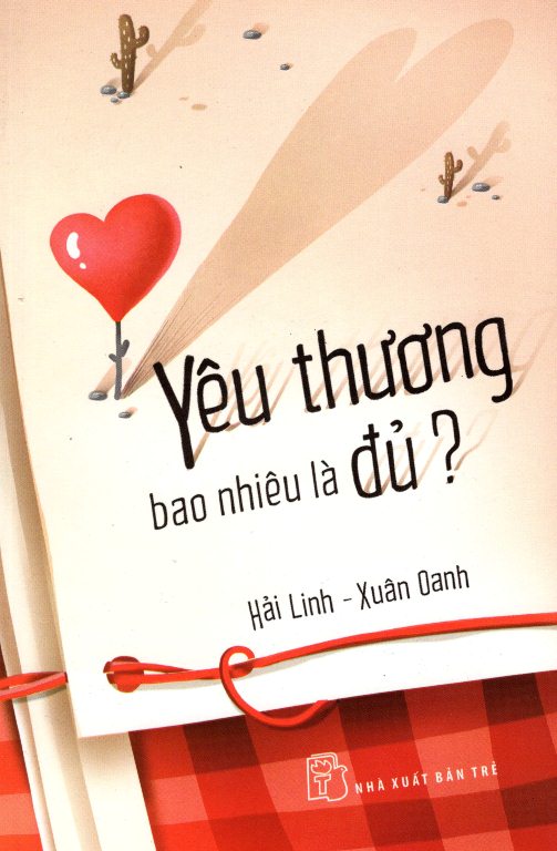 Yêu Thương Bao Nhiêu Là Đủ?