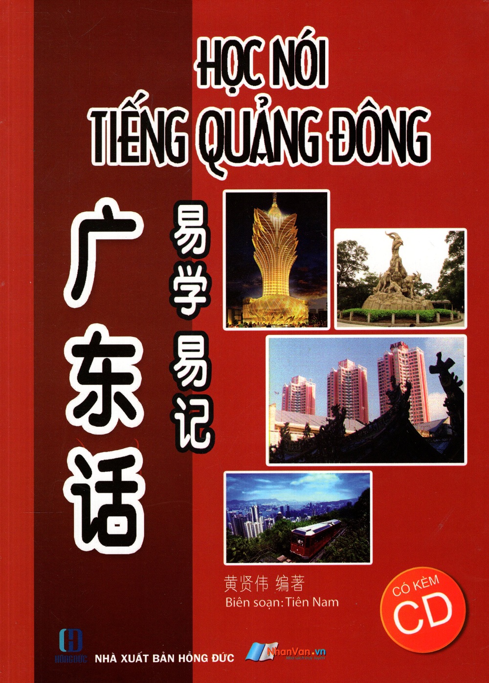 Học Nói Tiếng Quảng Đông (Kèm CD)