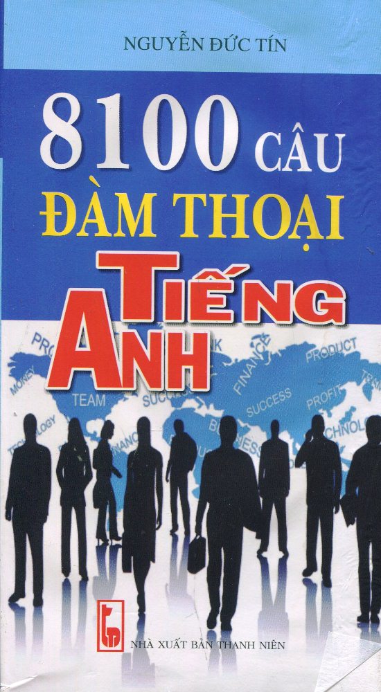 8100 Câu Đàm Thoại Tiếng Anh (Kèm CD)