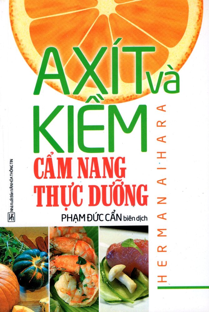 Axít Và Kiềm - Cẩm Nang Thực Dưỡng