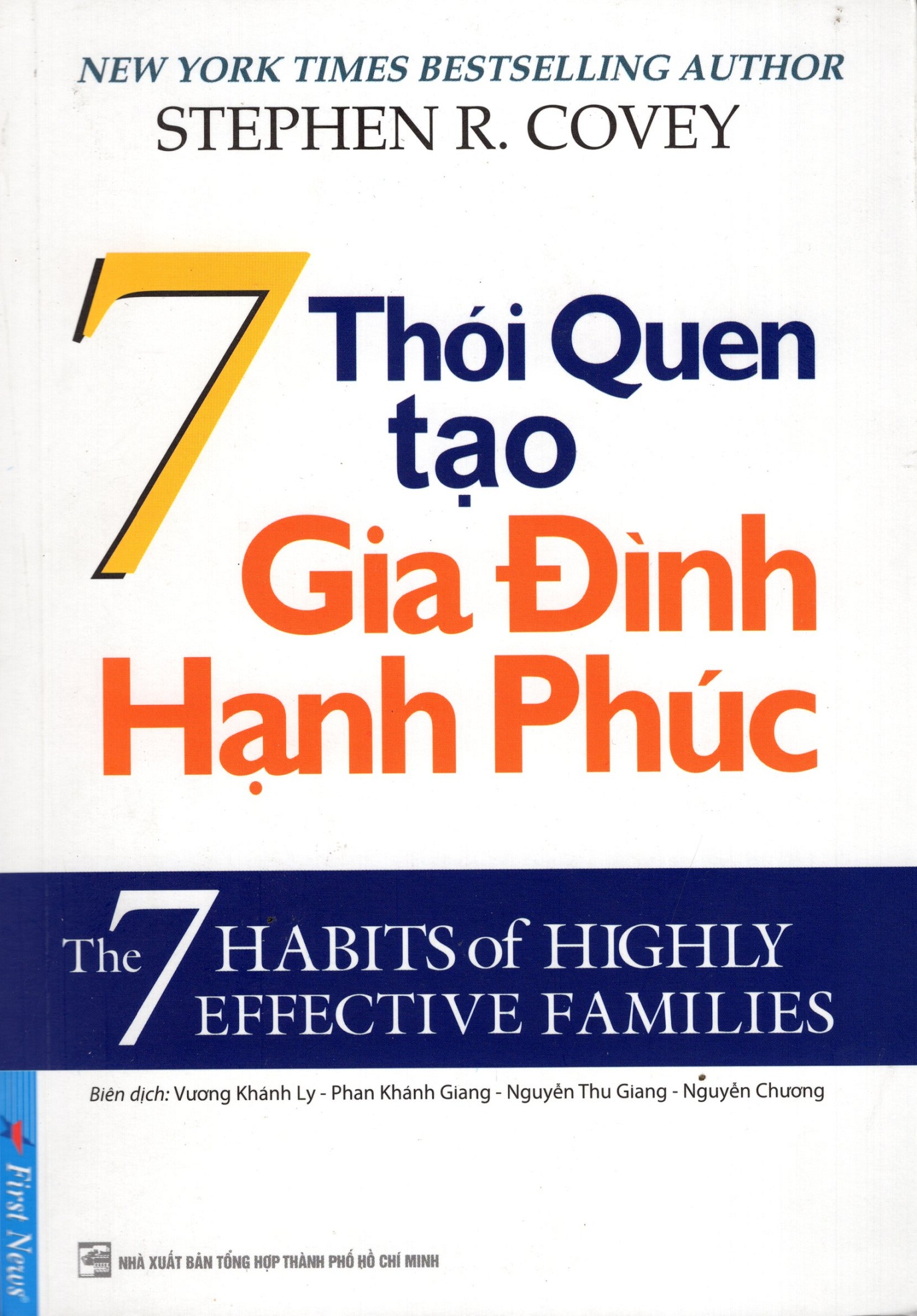 7 Thói Quen Tạo Gia Đình Hạnh Phúc (Tái Bản)