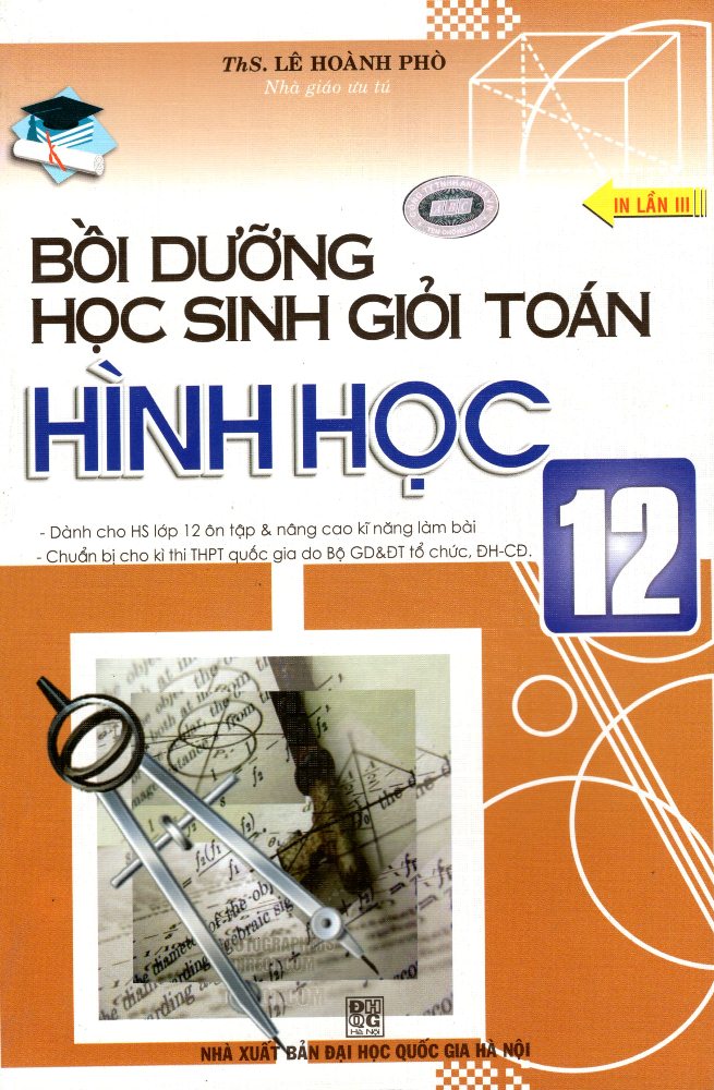 Bồi Dưỡng Học Sinh Giỏi Toán Hình Học Lớp 12