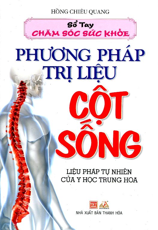 Sổ Tay Chăm Sóc Sức Phương Pháp Trị Liệu Cột Sống