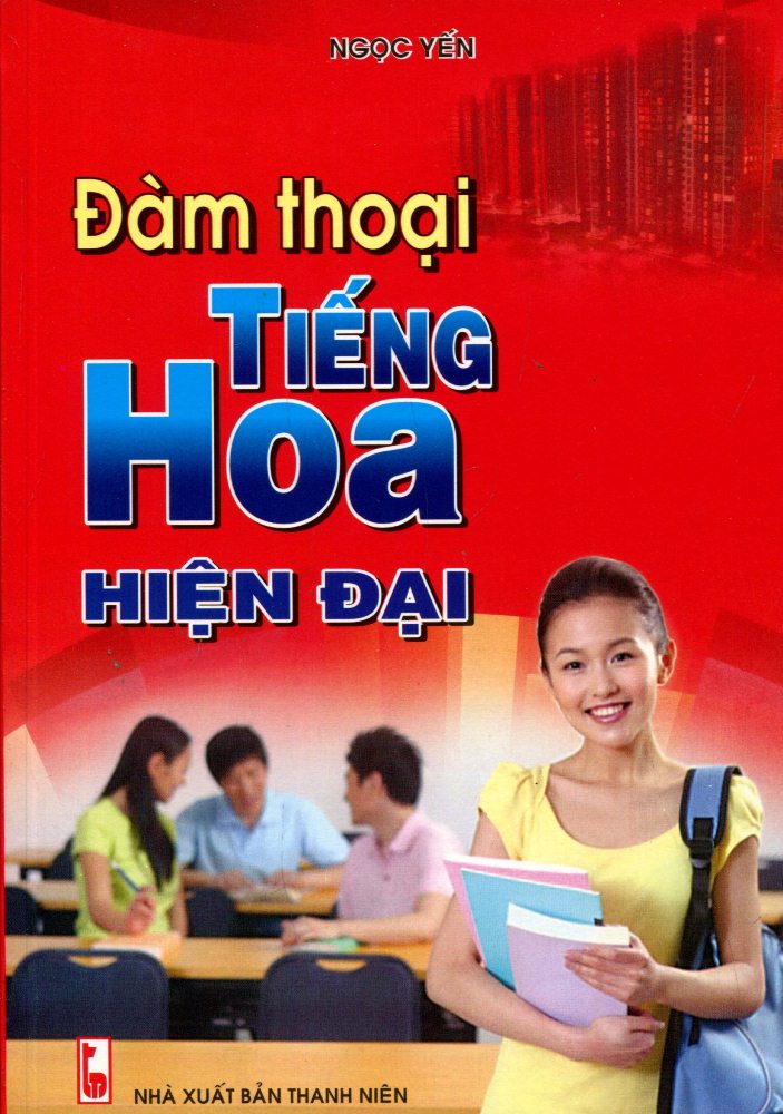 Đàm Thoại Tiếng Hoa Hiện Đại (Kèm CD)