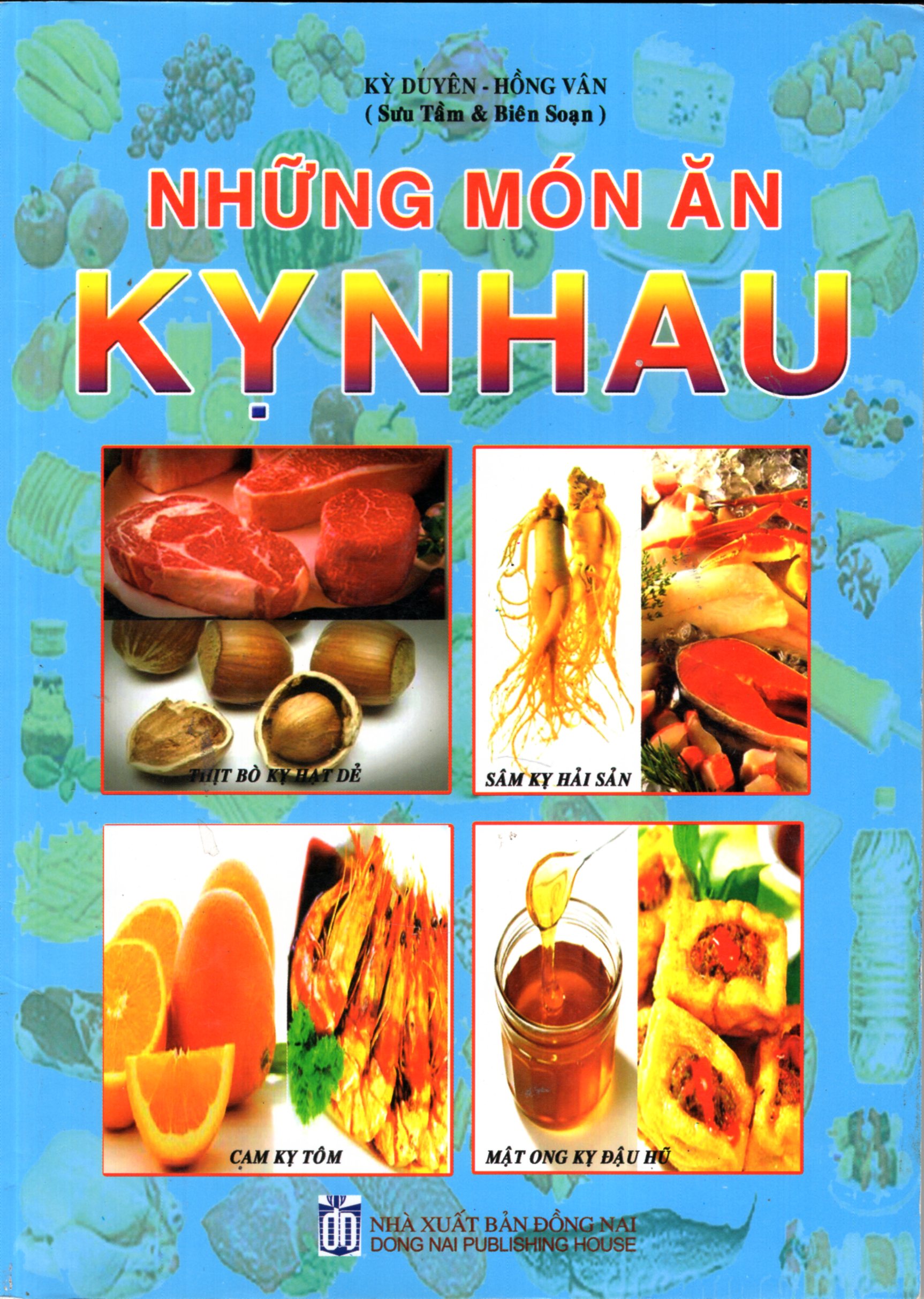 Những Món Ăn Kị Nhau